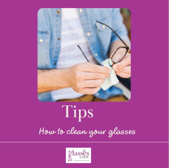 How to clean your glasses